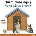 Who Lives Here Pets Portuguese English