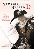 Vampire Hunter D Volume 05 The Stuff of Dreams
