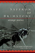 Saffron & Brimstone Strange Stories