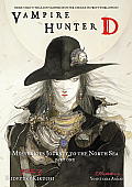 Vampire Hunter D Volume 07 Mysterious Journey to the North Sea Part One