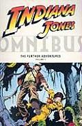 Indiana Jones Omnibus The Further Adventures Volume 1
