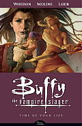 Buffy the Vampire Slayer Season 8 Volume 4 Time of Your Life
