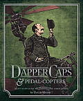 Wondermark Volume 3 Dapper Caps & Pedal Copt