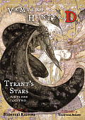 Vampire Hunter D Volume 16 Tyrants Stars Parts 1 & 2