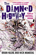 Damned Highway Fear & Loathing in Arkham