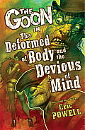 Goon Volume 11 Deformed of Body & Devious of Mind