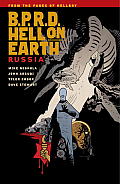 B P R D Hell on Earth Volume 3 Russia
