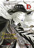 Vampire Hunter D Volume 18 Fortress of the Elder God