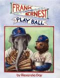Frank & Ernest Play Ball