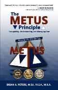 The METUS Principle: Recognizing, Understanding, and Managing Fear