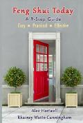 Feng Shui Today: A 9-Step Guide