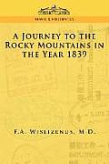A Journey to the Rocky Mountains in the Year 1839