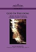 God in Freedom: Studies in the Relations Between Church and State