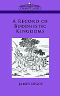 A Record of Buddhistic Kingdoms