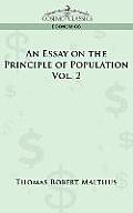 An Essay on the Principle of Population - Vol. 2