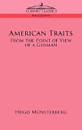 American Traits: From the Point of View of a German