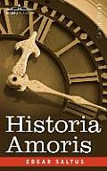 Historia Amoris: A History of Love Ancient and Modern