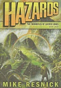 Hazards The Chronicles of Lucifer Jones 1934 1938