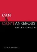 Can & Cantankerous
