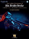 Further Adventures of Bix Beiderbecke Jazz Band Classics for the Trumpet