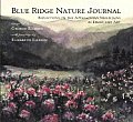 Blue Ridge Nature Journal:: Reflections on the Appalachian Mountains in Essays and Art