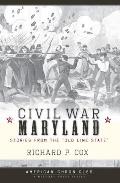 Civil War Series||||Civil War Maryland
