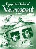 Forgotten Tales of Vermont