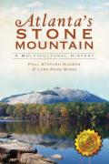 Brief History||||Atlanta's Stone Mountain