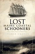 Lost||||Lost Maine Coastal Schooners