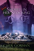 Sheriff in her Stocking