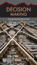 Decision Making: Discerning the Will of God