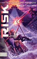 Risk: The Quest for Truth, Book 2