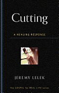 Cutting: A Healing Response