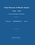 Vital Record of Rhode Island 1636-1850: Births, Marriages and Deaths: Portsmouth