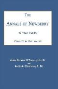The Annals of Newberry [South Carolina]: In Two Parts