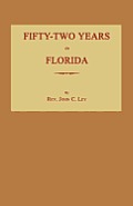 Fifty-Two Years in Florida