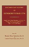 Documentary History of Dunmore's War 1774