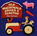 Old Macdonald Drives A Tractor