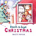 Rock-A-Bye Christmas (Neal Porter Books)