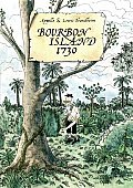 Bourbon Island 1730