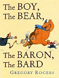 Boy the Bear the Baron the Bard