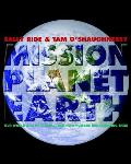 Mission Planet Earth Our World & Its Climate & How Humans Are Changing Them