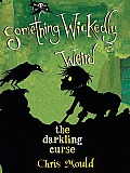 Something Wickedly Weird 04 Darkling Cur