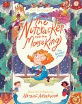 Nutcracker & the Mouse King The Graphic Novel
