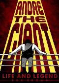 Andre the Giant Life & Legend