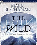 The Holy Wild: Trusting in the Character of God