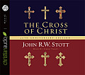 The Cross of Christ: 20th Anniversary Edition