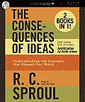 The Consequences of Ideas: Understanding the Concepts That Shaped Our World