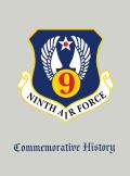 Ninth Air Force: Commemorative History