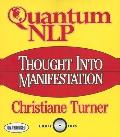 Quantum Nlp Thought Into Manifestation